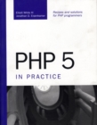 Image for PHP 5 in Practice