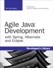 Image for Agile Java development with Spring, Hibernate and Eclipse