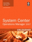 Image for Microsoft System Center Operations Manager 2007 unleashed