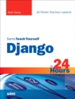 Image for Sams teach yourself Django in 24 hours