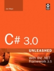 Image for CÄ 3.0 unleashed  : with the .NET Framework 3.5