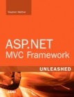 Image for ASP.NET MVC framework  : unleashed