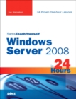 Image for Sams Teach Yourself Windows Server 2008 in 24 Hours