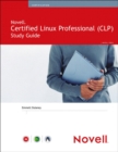 Image for Novell certified Linux professional (Novell CLP): study guide