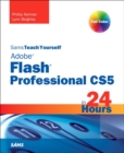 Image for Sams Teach Yourself Flash Professional CS5 in 24 Hours