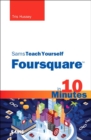 Image for Sams Teach Yourself Foursquare in 10 Minutes