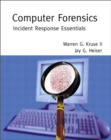 Image for Computer forensics: incident response essentials