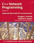 Image for C++ network programming.: (Systematic reuse with ACE and frameworks)