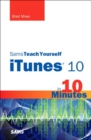 Image for Sams teach yourself iTunes 10 in 10 minutes