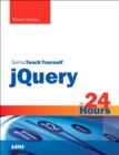 Image for Sams teach yourself jQuery in 24 hours