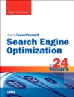 Image for Sams teach yourself search engine optimization (SEO) in 24 hours