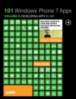 Image for 101 Windows Phone 7 appsVolume 2,: Developing apps 51-101