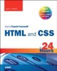 Image for Sams teach yourself HTML and CSS in 24 hours