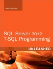 Image for SQL Server 2012 T-SQL Programming Unleashed