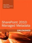 Image for SharePoint 2010 managed metadata unleashed
