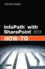 Image for InfoPath with SharePoint 2013 how-to