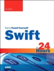 Image for Sams teach yourself Swift in 24 hours