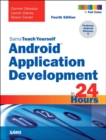 Image for Sams teach yourself Android application development in 24 hours