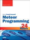 Image for Meteor Programming in 24 Hours, Sams Teach Yourself