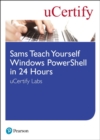 Image for Sams Teach Yourself Windows PowerShell in 24 Hours uCertify Labs Student Access Card