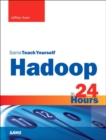 Image for Sams teach yourself Hadoop in 24 hours
