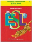 Image for ESL 3 LANGUAGE ACTIVITY BOOK   SCOTT FORESMAN       319695