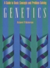 Image for Genetics  : a guide to basic concepts and problem solving
