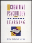 Image for The Cognitive Psychology of School Learning