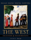 Image for The West : Encounters and Transformations : v. 2 : Chapters 14-29