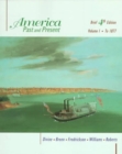 Image for America, Volume I, to 1877 (Chapters 1 - 16) : Past and Present, Brief
