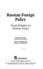 Image for Russian Foreign Policy : From Empire to Nation-State