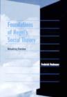 Image for Foundations of Hegel&#39;s Social Theory