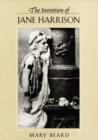 Image for The Invention of Jane Harrison