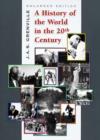 Image for A History of the World in the Twentieth Century Enl (Obee)