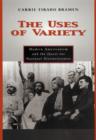 Image for The Uses of Variety : Modern Americanism and the Quest for National Distinctiveness