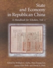 Image for State and Economy in Republican China : A Handbook for Scholars, Volumes 1 and 2