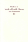 Image for Studies in Medieval Jewish History and Literature, Volume III
