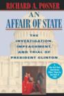 Image for An Affair of State : The Investigation, Impeachment, and Trial of President Clinton