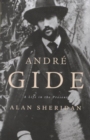 Image for Andre Gide : A Life in the Present