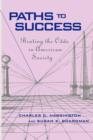 Image for Paths to Success : Beating the Odds in American Society