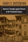 Image for America’s Struggle against Poverty in the Twentieth Century