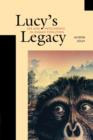 Image for Lucy&#39;s legacy  : sex and intelligence in human evolution