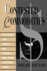 Image for Contested commodities