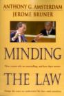 Image for Minding the law