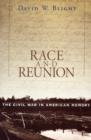 Image for Race and reunion  : the Civil War in American memory