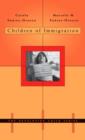 Image for Children of immigration