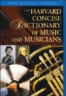 Image for The Harvard concise dictionary of music and musicians