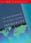 Image for The new geography of global income inequality