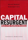 Image for Capital resurgent  : roots of the neoliberal revolution
