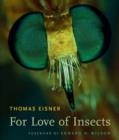 Image for For love of insects